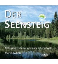 Weitwandern Der Seensteig Stieglitz Verlag