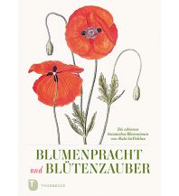 Gardening Blumenpracht und Blütenzauber Jan Thorbecke Verlag