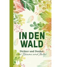 Naturführer In den Wald Jan Thorbecke Verlag