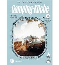 Cookbooks Nachhaltige und einfache Campingküche Jan Thorbecke Verlag