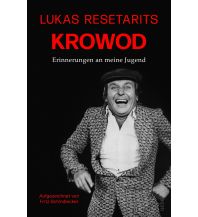 Travel Literature Lukas Resetarits - Krowod Ueberreuter