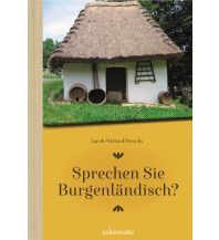 Phrasebooks Sprechen Sie Burgenländisch Ueberreuter