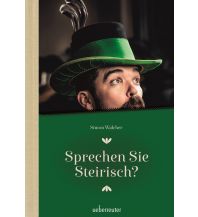 Phrasebooks Sprechen Sie Steirisch Ueberreuter