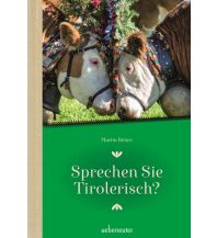 Phrasebooks Sprechen Sie Tirolerisch Ueberreuter