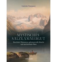 Travel Guides Mystisches Salzkammergut Ueberreuter