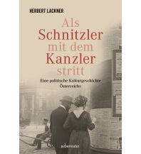 History Als Schnitzler mit dem Kanzler stritt Ueberreuter