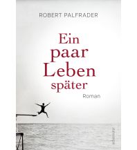 Travel Literature Ein paar Leben später Ueberreuter