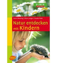 Hiking with kids Natur entdecken mit Kindern Ulmer Verlag