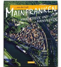 Illustrated Books Mainfranken aus der Luft Stürtz Verlag GmbH