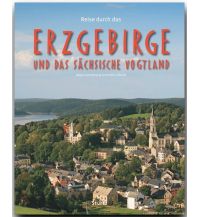 Illustrated Books Reise durch das Erzgebirge und das Sächsische Vogtland Stürtz Verlag GmbH