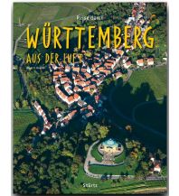 Illustrated Books Württemberg aus der Luft Stürtz Verlag GmbH