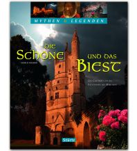 Illustrated Books Die Schöne und das Biest - Das Geheimnis um die Entstehung des Märchens - Mythen & Legenden Stürtz Verlag GmbH