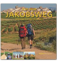 Outdoor Bildbände Auf dem Jakobsweg - Unterwegs im Zeichen der Muschel Stürtz Verlag GmbH