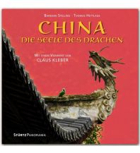 Bildbände China - Die Seele des Drachen - Mit einem Vorwort von Klaus Kleber Stürtz Verlag GmbH