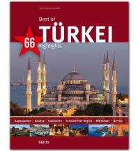 Bildbände Best of Türkei - 66 Highlights Stürtz Verlag GmbH