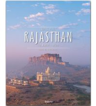 Rajasthan - Taj Mahal • Delhi • Indiens Perle Stürtz Verlag GmbH