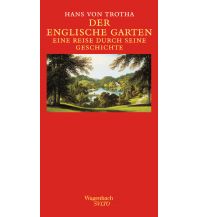 Travel Guides United Kingdom Der Englische Garten Wagenbach