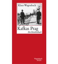 Reiseführer Tschechien Kafkas Prag Wagenbach