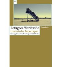 Reiselektüre Refugees Worldwide Wagenbach