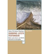 Travel Literature Europas letzte Festungen Wagenbach