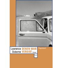 Travel Literature Denen man vergibt Wagenbach