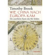 Geography Wie China nach Europa kam Wagenbach