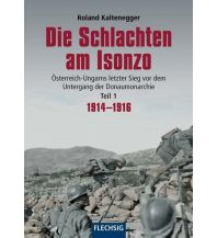 Bergerzählungen Die Schlachten am Isonzo Flechsig Buchvertrieb im Stürtz Verlag GmbH