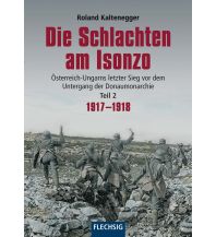 Climbing Stories Die Schlachten am Isonzo Flechsig Buchvertrieb im Stürtz Verlag GmbH