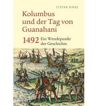 Maritime Fiction and Non-Fiction Kolumbus und der Tag von Guanahani Theiss Konrad Verlag GmbH