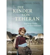 Reiselektüre Die Kinder von Teheran Theiss Konrad Verlag GmbH