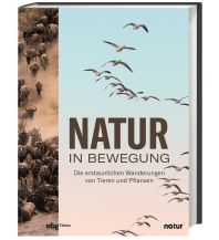 Naturführer Natur in Bewegung Theiss Konrad Verlag GmbH