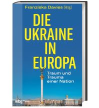 Travel Literature Die Ukraine in Europa Theiss Konrad Verlag GmbH