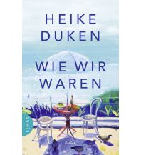 Reiselektüre Wie wir waren Limes Verlag