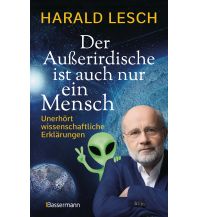 Der Außerirdische ist auch nur ein Mensch Friedrich Bassermann'sche Verlagsbuchhandlung Nachfolger