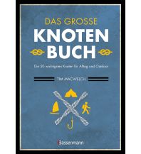 Fishing Das große Knotenbuch - Die 50 wichtigsten Knoten für Alltag und Outdoor Friedrich Bassermann'sche Verlagsbuchhandlung Nachfolger