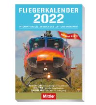 Ausbildung und Praxis Fliegerkalender 2022 Verlag E.S. Mittler & Sohn GmbH.