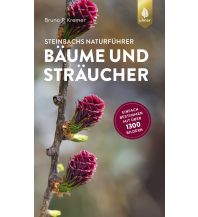 Nature and Wildlife Guides Steinbachs Naturführer Bäume und Sträucher Ulmer Verlag