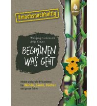 Gardening Begrünen was geht Ulmer Verlag
