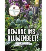 Gemüse ins Blumenbeet! Ulmer Verlag