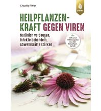 Heilpflanzenkraft gegen Viren Ulmer Verlag