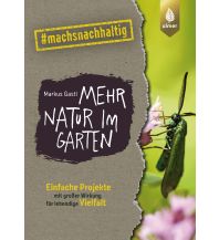 Mehr Natur im Garten Ulmer Verlag
