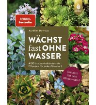 Gartenbücher Wächst fast ohne Wasser Ulmer Verlag