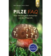 Nature and Wildlife Guides Pilze FAQ Ulmer Verlag