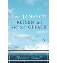 Reiselektüre Reisen mit leichtem Gepäck Urachhaus Verlag