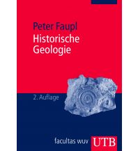 Geologie und Mineralogie Historische Geologie UTB für Wissenschaft Uni-Taschenbücher GmbH