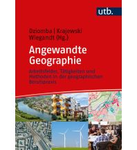 Geography Angewandte Geographie UTB für Wissenschaft Uni-Taschenbücher GmbH
