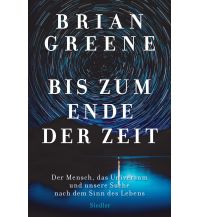 Astronomy Bis zum Ende der Zeit Wolf Jobst Siedler Verlag GmbH