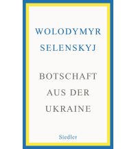 Reiselektüre Botschaft aus der Ukraine Wolf Jobst Siedler Verlag GmbH