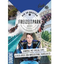 Reise GuideMe Travel Book Die 30 besten Freizeitparks Europas – Reiseführer Hallwag Verlag