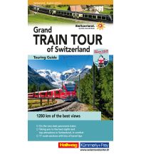 Travel Guides Switzerland Grand Train Tour of Switzerland / englische Ausgabe Hallwag Verlag